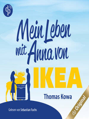 cover image of Mein Leben mit Anna von IKEA--Anna von IKEA-Reihe, Band 1 (Ungekürzt)